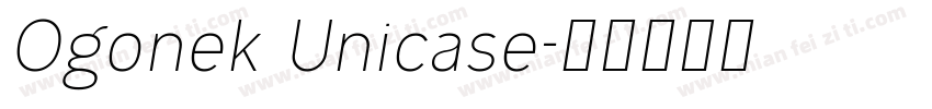 Ogonek Unicase字体转换